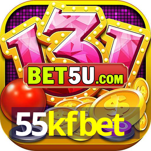 55kfbet