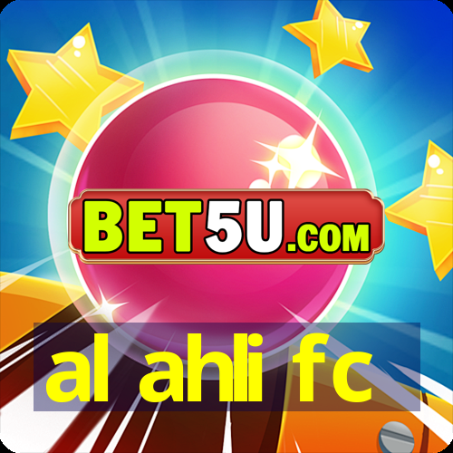 al ahli fc