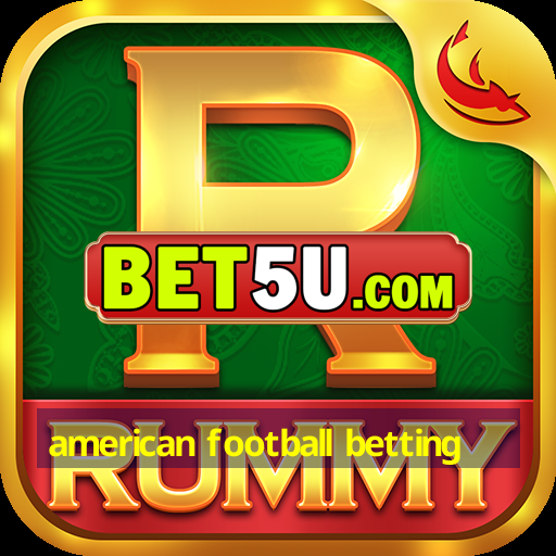 american football betting