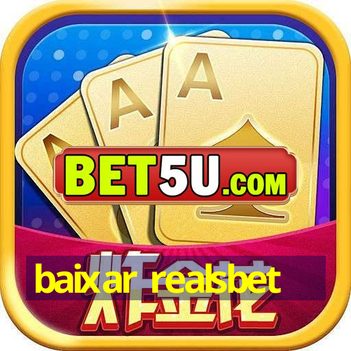 baixar realsbet