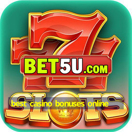 best casino bonuses online