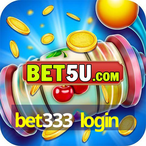 bet333 login