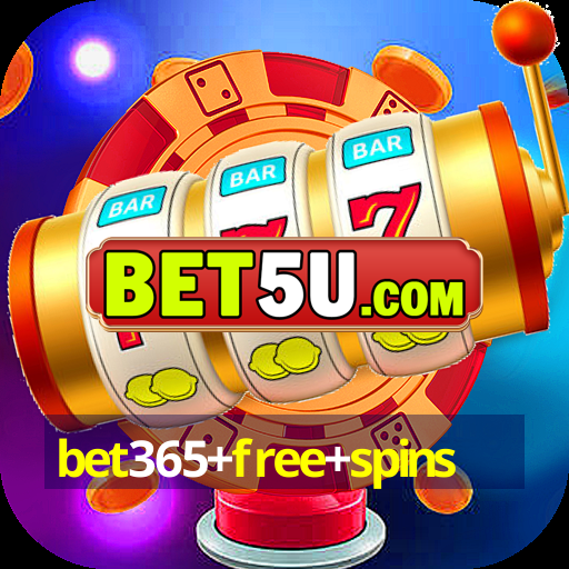 bet365+free+spins