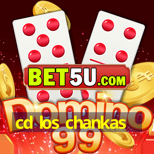 cd los chankas