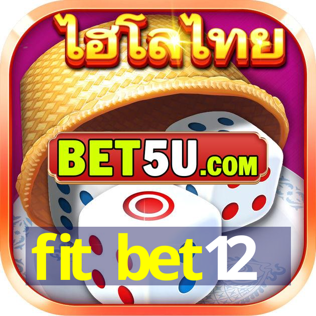 fit bet12