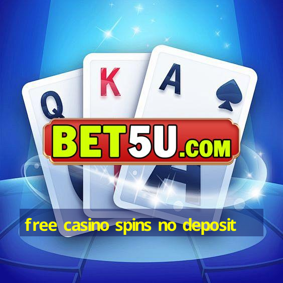 free casino spins no deposit