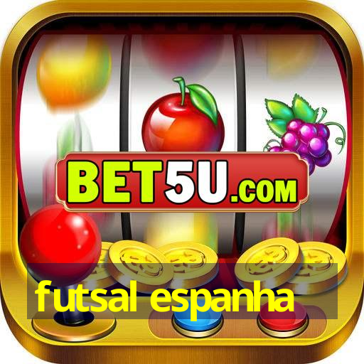 futsal espanha