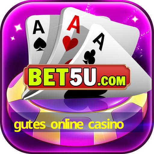 gutes online casino