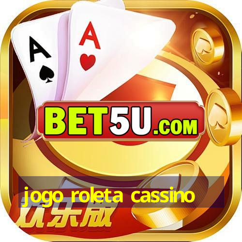 jogo roleta cassino