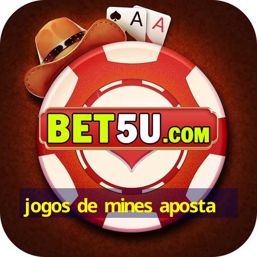 jogos de mines aposta