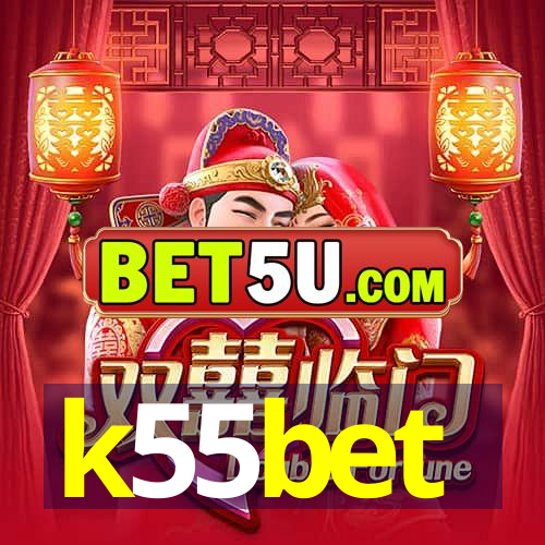 k55bet