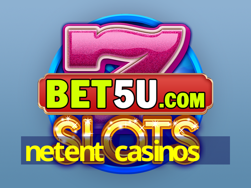 netent casinos