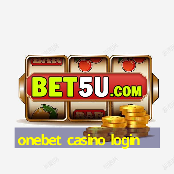 onebet casino login