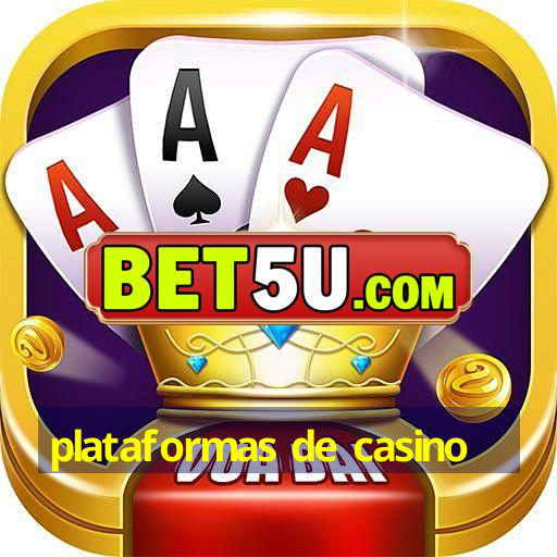 plataformas de casino