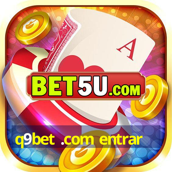 q9bet .com entrar