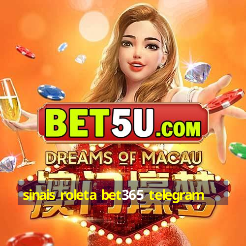 sinais roleta bet365 telegram