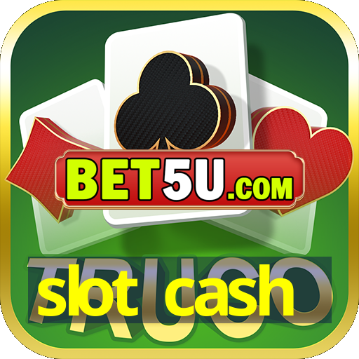 slot cash