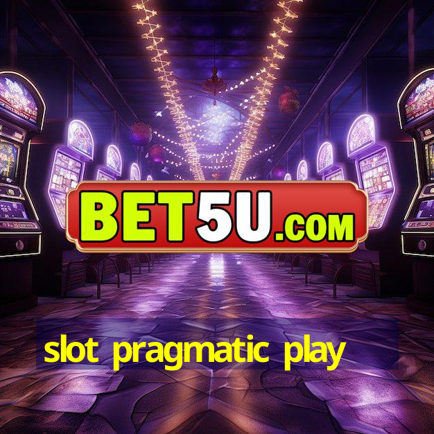 slot pragmatic play