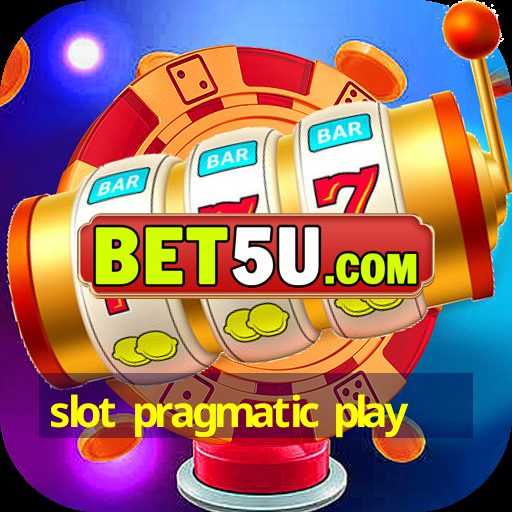 slot pragmatic play