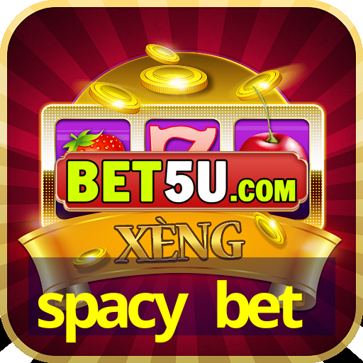 spacy bet