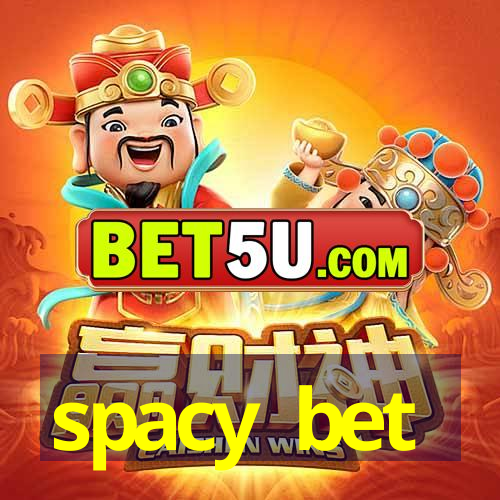 spacy bet