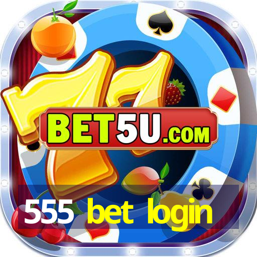 555 bet login