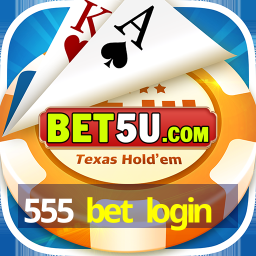 555 bet login