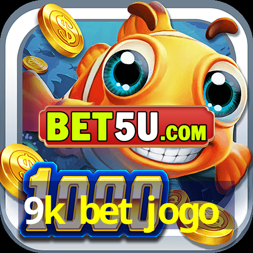 9k bet jogo