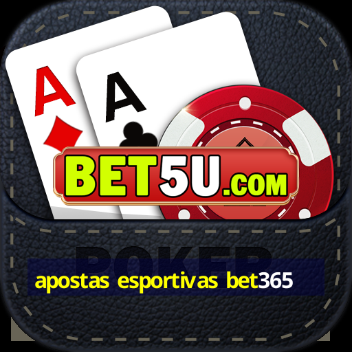 apostas esportivas bet365