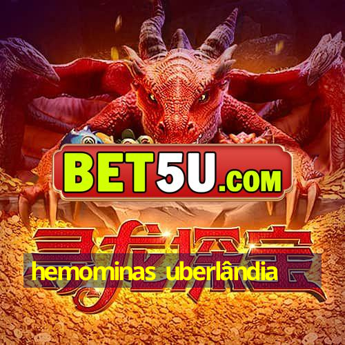 hemominas uberlândia