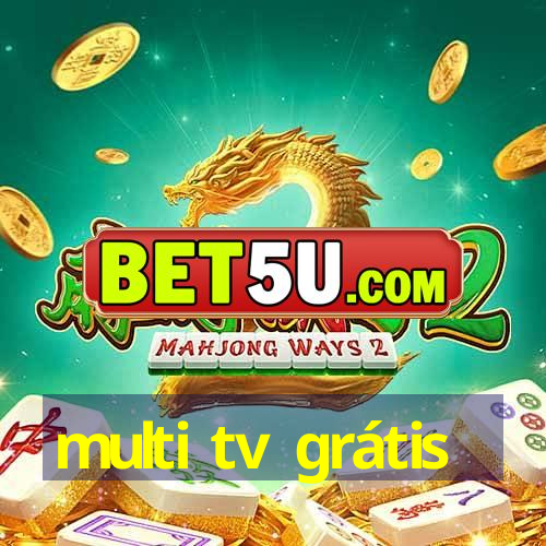 multi tv grátis