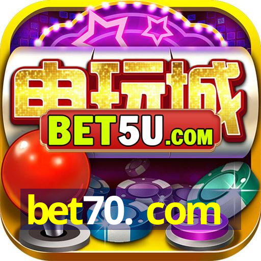 bet70. com