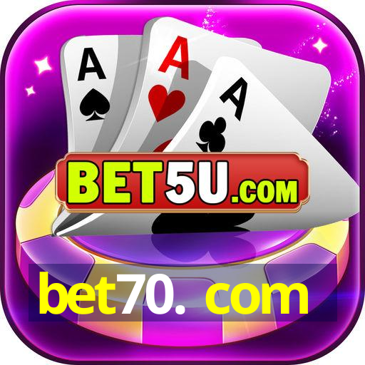 bet70. com