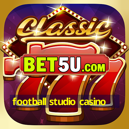 football studio casino