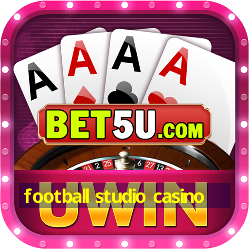 football studio casino